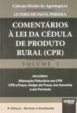 Comentários à Lei da Cédula de Produto Rural (CRP) - Juruá