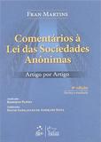Comentários à Lei das Sociedades Anônimas - Artigo por Artigo