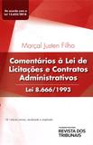Comentários à Lei de Licitações e Contratos Administrativos - 18ª Edição (2019) - Rt - revista dos tribunais