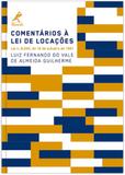 Comentários à lei de locações - Lei n. 8.245, de 18 de outubro de 1991