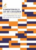 Comentários à lei de locações - Manole