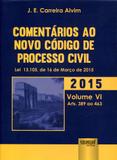 Comentários ao Novo Código de Processo Civil - Volume VI - Arts. 389 ao 463 - Juruá