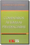 Comentarios as sumulas previdenciarias - Ltr