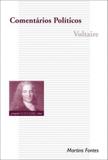Comentarios politicos - Martins editora