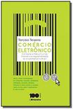 Comercio eletronico: conforme o marco civil da int - Saraiva