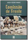 Comissao de frente alegria e beleza pedem passagem - Litteris