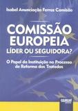 Comissão Europeia - Líder ou Seguidora - Juruá