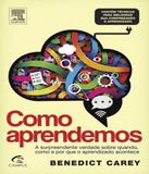 Como Aprendemos - Alta books - elsevier