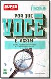 Como As Pessoas Funcionam - Por Que Voce - Editora abril comunicacoes