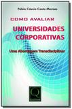 Como avaliar universidades corporativas uma aborda - Qualitymark