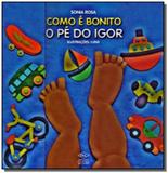 Como e bonito o pe do igor - Dcl
