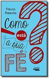 Como esta a sua fe - Talentos literatura brasileira