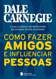 Como Fazer Amigos e Influenciar Pessoas - Bolso