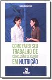 Como fazer seu trabalho de conclusao de curso em n - Rubio