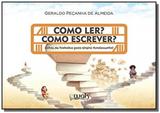 Como ler como escrever - W.a.k disque livros ltda.-me