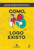Como, logo existo - Manole