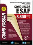 Como Passar Em Concursos Esaf - Foco juridico
