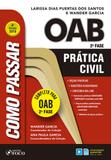Como Passar Na OAB 2ª Fase - Prática Civil - Foco juridico