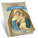 Como rezar o terço mariano - Canção nova