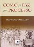 Como Se Faz um Processo - Pillares