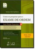 Como se preparar para o exame de ordem - vol. 14 - leis penais especiais - Metodo (grupo gen)