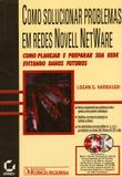 Como solucionar problemas em redes novell netware - Ciencia moderna
