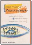 Como viver a macrotransicao - Axis mundi