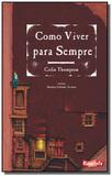 Como viver para sempre - Brinque book