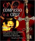 Compasso E A Cruz, O - Madras