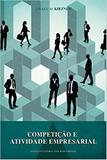 Competição e a atividade empresarial
