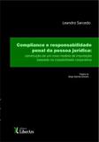 Compliance e Responsabilidade Penal da Pessoa - Editora liber ars