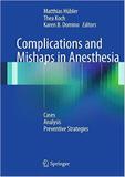 Complications And Mishaps In Anesthesia - Springer (import)
