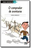 Comprador de aventuras, o: para gostar de ler - Atica
