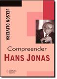Compreender Hans Jonas - Série Compreender - Vozes