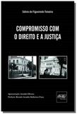 Compromisso com o direito e a justica - Del rey