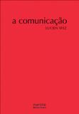 Comunicaçao, a - Martins editora