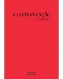 Comunicação, A - Sfez, lucien