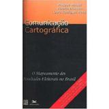 Comunicação Cartográfica a Cartografia dos Resultados... * - Loyola