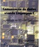 Comunicação de Dados Usando Linguagem C - Edifurb