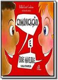 Comunicacao e boas maneiras para criancas - Paulinas