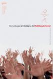 Comunicação e estratégias de mobilização social