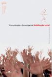Comunicação e estratégias de mobilização social