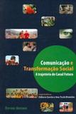 Comunicacao e transformacao social - a trajetoria... - Unisinos editora