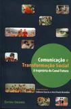 Comunicação e transformação social - Unisinos