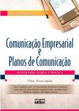 Comunicação Empresarial e Planos de Comunicação - Atlas