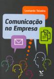 Comunicação na empresa ed.1 - Editora fgv