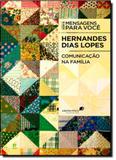 Comunicação na Família - Série Mensagens Para Você - United press - hagnos