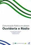 Comunicação Pública Em Debate - Ouvidoria e Rádio - Unb