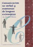 Comunicacion no verbal y ensenanza de lenguas extranjeras - Arl - arco libros