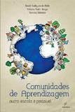 Comunidades de aprendizagem: outra escola e possivel - Edufscar